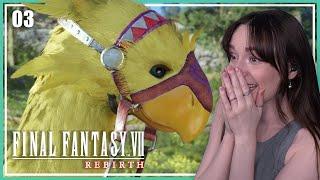 I LOVE CHOCOBOS! | Final Fantasy VII Rebirth - Ep.3 | Let's Play [Dynamic Difficulty]
