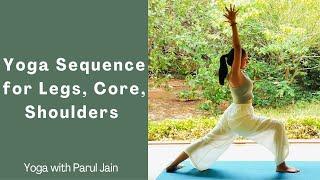 Yoga Sequence for Legs, Core, Shoulders