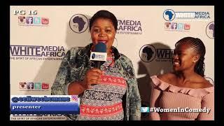 Zinhle Mkhize live on White Media Africa TV that was a Women in Comedy Show 09 November 2018