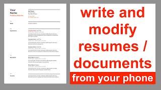 How to write and modify resumes and cover letters .. from your phone