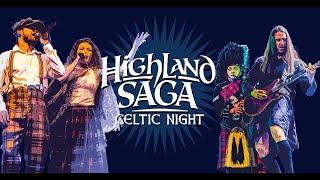 Die original schottische Music Show Highland Saga® ist endlich wieder unterwegs