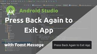 Press Back Again to Exit App  - Android Studio Tutorial | Click Again to Exit App