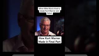 How Kurt Warner Made it Final Part