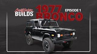 Episode 01 - Simon Cowell's Custom 1977 Ford Bronco Refresh by Barrett-Jackson Builds