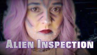 Alien Inspection [ASMR RP] 