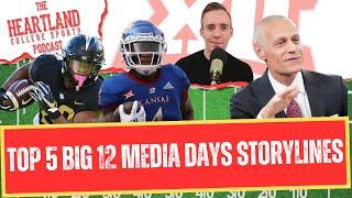 TOP 5 Big 12 Football Media Days Storylines to Watch