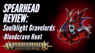 Age of Sigmar Spearhead Review: Soulblight Gravelords - Bloodcrave Hunt