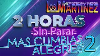 Los Hermanos Martinez de El Salvador - 2 Horas de Cumbias Alegres 2020 - Sin Parar 2