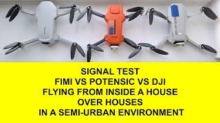 FIMI MINI 3 VS POTENSIC ATOM VS DJI MINI 4K SIGNAL TEST