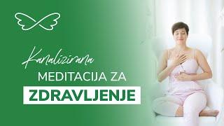 Kanalizirana meditacija za zdravljenje