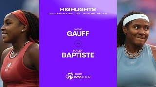 Coco Gauff vs. Hailey Baptiste | 2023 Washington, DC Round of 16 | WTA Match Highlights