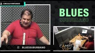 Blues Suburbano - ¿ Quien es Alfredo Lomanto ? 19.10.2020