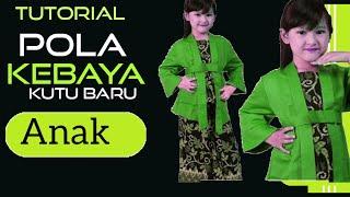 Tutorial  pola kebaya kutu baru untuk anak