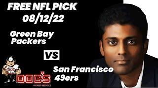 NFL Picks - Green Bay Packers vs San Francisco 49ers Prediction, 8/12/2022 Preseason NFL Free Picks