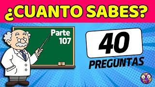 ️ 30 Preguntas que PONDRÁN A PRUEBA tu Conocimiento   | PARTE 107