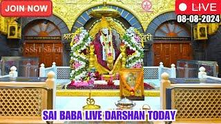 Sai Baba Live Darshan Today 08- August 2024 | Thursday Live From Shirdi | Saibaba Shirdilive ©️SSST