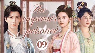 【ENG SUB】The emperor's prisoner EP09 | Couples bound by love and hate | Chen Xingxu/ Zhao Jinmai