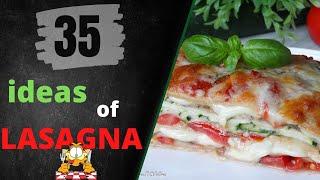  Italy : 35 delicious ideas of LASAGNA