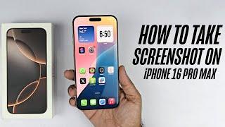 iPhone 16 Pro Max - How to take Screenshot ( 3 Super New Ways)