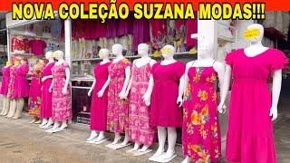 COLEÇÃO LINDA DE VESTIDOS SUZANA MODAS NA FEIRA DA SULANCA DE CARUARU PE