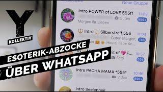 Abzocke in WhatsApp-Gruppen: Die Masche von esoterischen Schneeballsystemen | Y-Kollektiv