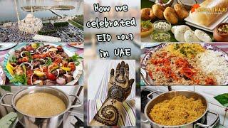 EID Day Celebration & Recipes - How we celebrated EID 2023 in UAE a quick glimpse! Nisha Thaju