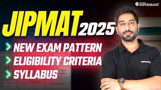  JIPMAT 2025 Exam Date OUT | JIPMAT 2025 New Exam Pattern, Eligibility & Syllabus Explained 