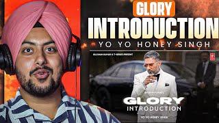 Reaction on Glory Introduction -Yo Yo Honey Singh