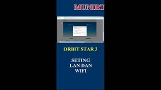 Orbit star 3 seting wifi dan lan speed #shorts