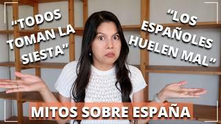 ​ Desmintiendo 7 MITOS sobre los ESPAÑOLES y la vida en ESPAÑA ​