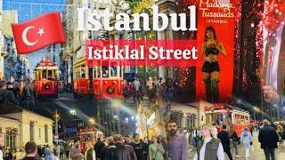 Istiklal Street Istanbul | Istiklal Street Walking Tour | Taksim Square Istanbul 