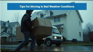 Tips For Moving In Bad Weather Conditions | Better Removalists Gold Coast