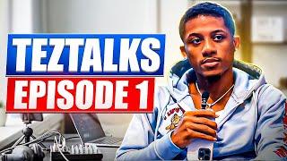 Tez Talks - Episode 1 - The First Episode of Your New Favorite Series