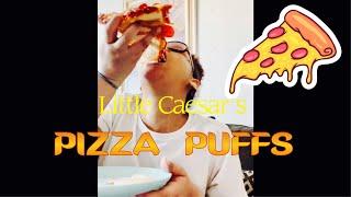 Little Caesar’s CRAZY PUFFS•TASTE TEST  