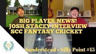 Sanderstead CCTV's Silly Point #15: JOSH STACEY SPECIAL plus major breaking news!