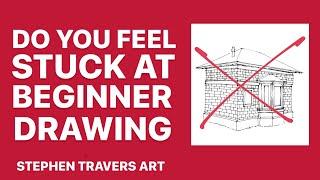 Why You Can't Move Past Beginner Level Drawings!