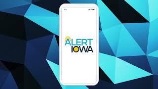 Welcome to Alert Iowa, the State of Iowa’s official emergency notification system!