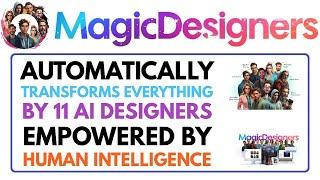 MagicDesigners Review Demo Bonus - Automatically Transforms Everything By 11 AI Designers