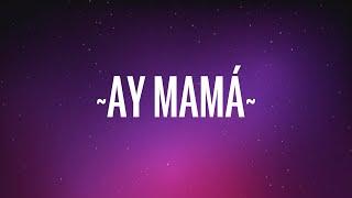 Rigoberta Bandini - Ay Mamá (Letra/Lyrics)