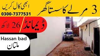 3 Marla house for Sale . Hassan bad Multan