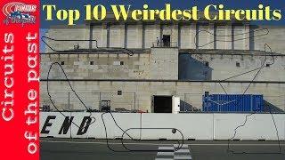 Top 10 Weirdest Race Circuits