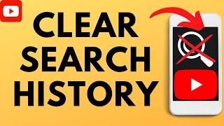 How to Clear Search History on YouTube - Delete YouTube Search History