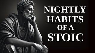 7 Stoic Practices You Should Do Every Night | Stoicism