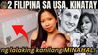 DALAWANG PINAY, KAWAWA, SAWI NA NGA SA PAG-IBIG, KINATAY PA SA AMERIKA!!  [ Tagalog Crime Story ]