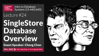 F2023 #24 - SingleStore Database Overview (CMU Intro to Database Systems)