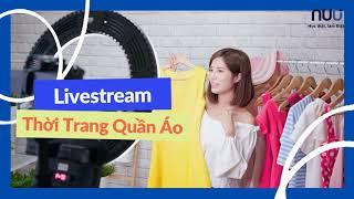 KHÓA HỌC "TỰ TIN LIVESTREAM 1 NGÀY" CÙNG HỌC VIỆN NUU | 100% MIỄN PHÍ QUA ZOOM