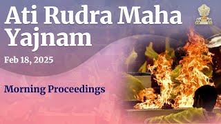 Ati Rudra Maha Yajnam | Feb 18, 2025 | Morning | Prasanthi Nilayam