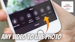 How to convert any Video into a live photo of your iPhone