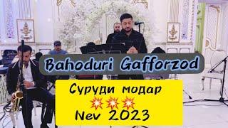 Bahoduri Gafforzod Song.Modar Nev 2023 !!! лайкора бзанен подписаться кнен 