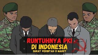 RUNTUHNYA PKI DI INDONESIA - SUPERSEMAR ️️️ (11 Maret 1966)